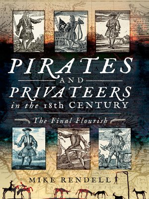 Pirates and Privateers in the 18th Century - ebook